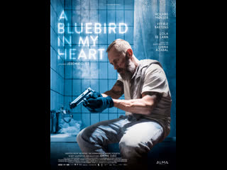 blue bird in my heart (2018)